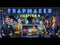 AE Mysteries - Trapmaker Chapter 8 Walkthrough HaikuGames
