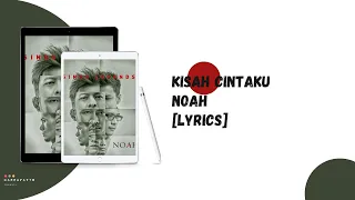 Download Kisah Cintaku - NOAH [Lyrics] MP3