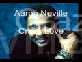 Download Lagu Aaron Neville - Crazy Love