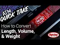 How to Convert Length Width Volume and Height - ATM Quick Take Digi-Key Electronics