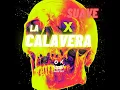 La Calavera X Suave