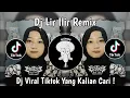 Download Lagu DJ JAWA LIR ILIR REMIX JEDAG JEDUG VIRAL TIKTOK TERBARU 2024 YANG KALIAN CARI !