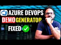 Azure DevOps Demo Generator Not Working Let s fix this