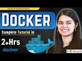 Docker Tutorial for beginners - Complete One Shot