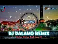 Download Lagu DJ DALAMO VIRAL TIKTOK REMIX TERBARU 2023 JEDAG JEDUG FULL BASS !