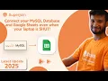 How to Connect your MySQL Database and Google Sheets Updated 2025