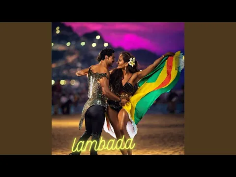 Download MP3 Lambada (Remix)