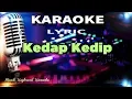 Download Lagu Kedap Kedip Karaoke Tanpa Vokal