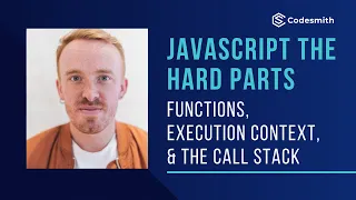 An Introduction to Functions Execution Context and the Call Stack FULL - Parts 1-3