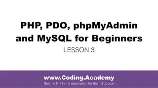 PHP for Beginners PDO MySQL phpMyAdmin - Lesson 3