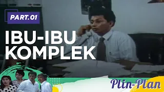 Download Ibu-Ibu Komplek | Plin Plan Part 1 MP3