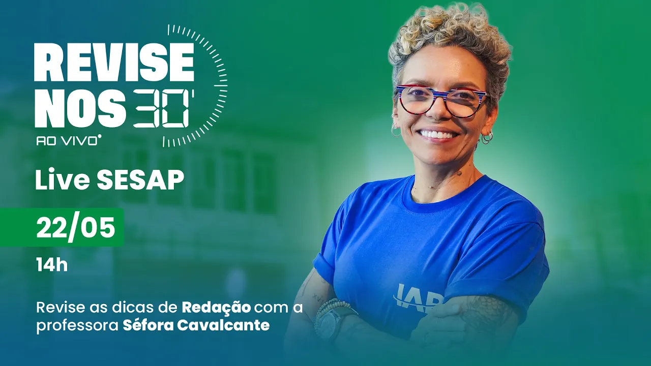 Revise nos 30 - Redação com Profa. Séfora Cavalcante