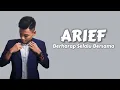 Download Lagu ARIEF - Berharap Selalu Bersama ( Lirik Lagu )
