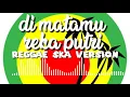 Download Lagu Reka putri di matamu reggae version
