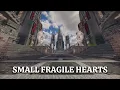 Lagu Small Fragile Hearts | COVER by magicsings \u0026 byewill