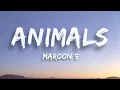 Download Lagu Maroon 5 - Animals (Lyrics)
