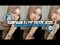 Lagu DJ SOUND JJ TIKTOK 2025 MENGKANE FULL BASS COCOK BUAT DIMOBIL