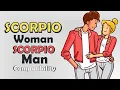 Scorpio Woman and Scorpio Man Compatibility