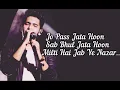 Ghar Se Nikalte Hi - Armaan Malik
