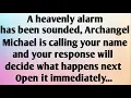 Lagu A HEAVENLY ALARM HAS BEEN SOUNDED, ARCHANGEL MICHAEL IS...