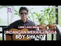 Download Lagu Lirik Lagu Melayu Undangan Merah Jingga - Boy Shandy