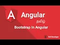 Angular Tutorials Part - 1 Install Bootstrap and Style by Evil Developer in Tamil