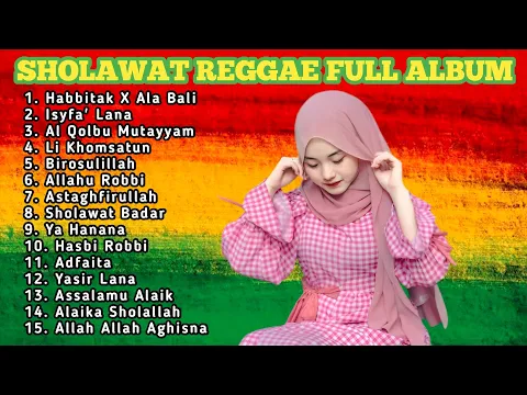 Download MP3 FULL ALBUM SHOLAWAT PILIHAN TERBAIK VERSI REGGAE !!! SHOLAWAT MERDU PENGANTAR TIDUR TERBAIK 2024