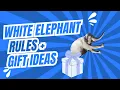 White Elephant Gift Exchange How-To Guide PLUS Gift Ideas
