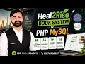 Heal2Rise Book Using PHP MySQL CS619 Complete Final Year Project Healthcare System