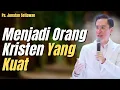 Download Lagu Berakar dalam Kristus Khotbah Kristen Menjadi Pribadi Yang Kuat Ps Jonatan Setiawan GBI KA