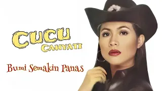 cucu cahyati bumi semakin panas