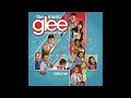 Glee Cast - Toxic (Official Audio)