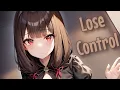 Nightcore - Lose Control (Female Version) [Lyrics]