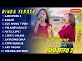 Lagu DINDA TERATU - AISHITERU 2 - SABAR - EGO WONG TUWO - FULL ALBUM DANGDUT KOPLO TERBARU 2025