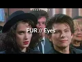 Eyes - FUR [Sub español + lyrics]