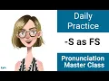 Suffix - S Shadowing Practice FS