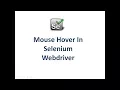 How to Perform Mouse Hover in Selenium Webdriver 30