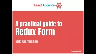A practical guide to Redux Form - ERIK RASMUSSEN
