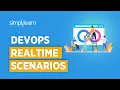 Devops Real Time Scenarios DevOps Realtime Issues Best Practices And Examples Simplilearn