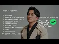 RIZKY FEBIAN TOP 10 PLAYLIST SPOTIFY - TANPA IKLAN