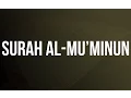 Download Lagu Surah Al-Muminun (The Believers) - Emad Al Mansary