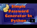 Simple Password Generator In Python