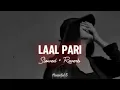 Lagu @laal pari song