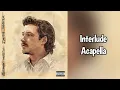 Lagu Interlude - Morgan Wallen Acapella