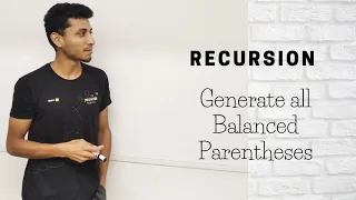 Generate all Balanced Parentheses