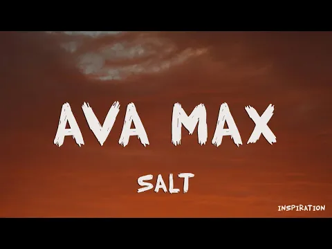 Download MP3 Ava Max - Salt (Lyrics)