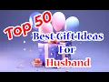50 Best Gift Ideas For Husband Present For Husband Gifts For Him