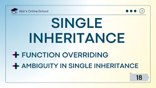 Online School - Single Inheritance Function Overriding Ambiguity Lecture-18 Bangla Tutorial