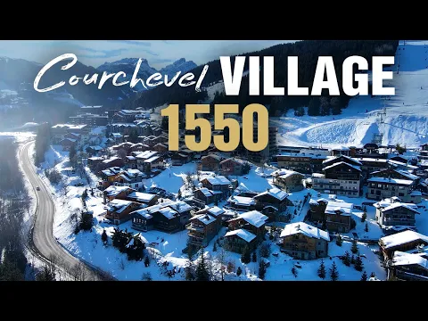 Courchevel Village (1550) - Full Review (4K)