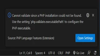 cannot validate since a php installation could not be found use setting php validate executablepath